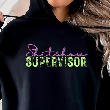 Shitshow Supervisor Hoodie Mom Humor, Funny Gifts Mom Life, Unisex Hooded Sweatshirt, Gift for Mom, Christmas Gifts, Birthday Gifts